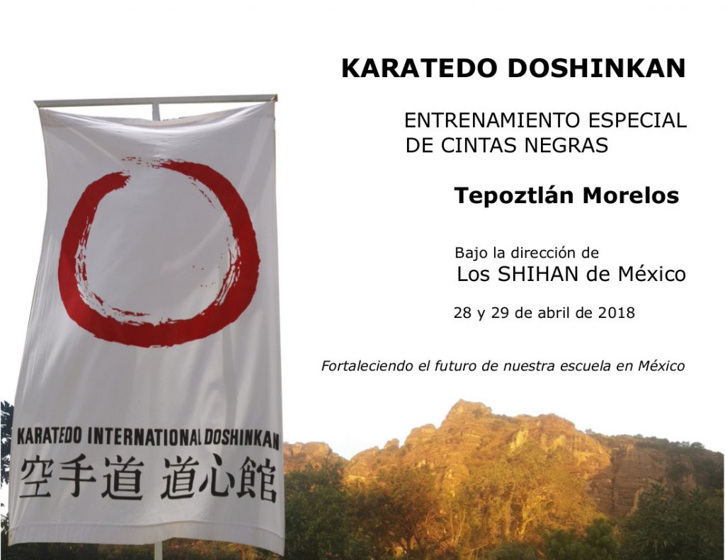 Entrenamiento Especial de Cintas Negras bajo la dirección de los Shihan de México  Marzo 2018, Tepoztlán Morelos.