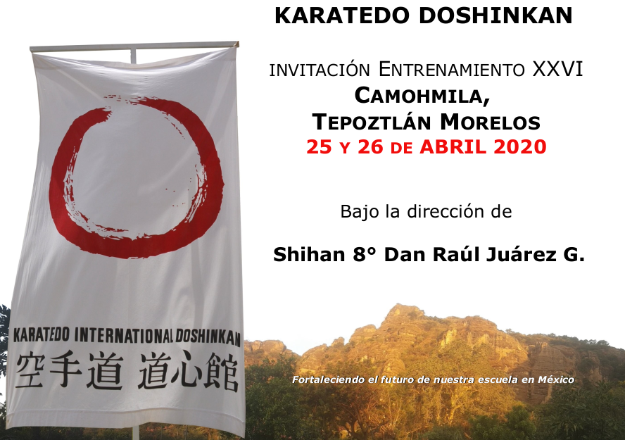 Entrenamiento XXVI - Camohmila, 25 y 26 de Abril 2020. Tepoztlán Morelos