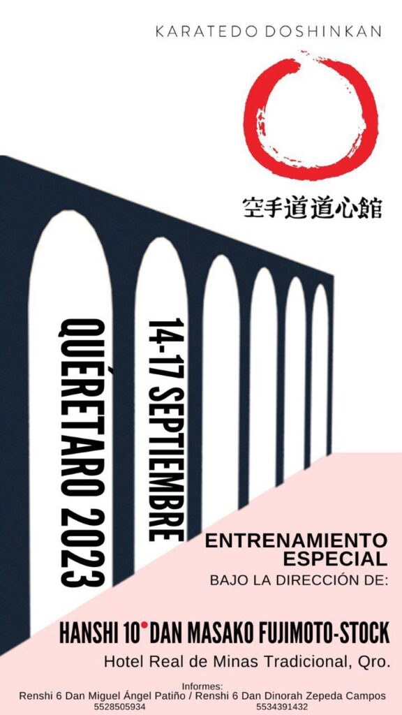 Entrenamiento especial Querétaro con Hanshi - 14 al 17 de septiembre 2023