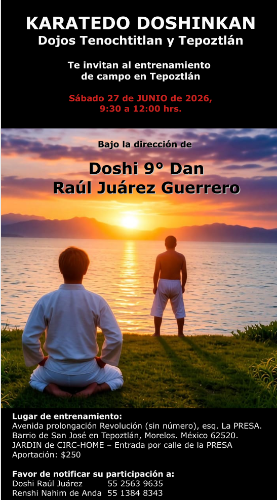 Entrenamiento de Campo con Doshi Raúl Juárez en Tepoztlán, 27/Junio/2026